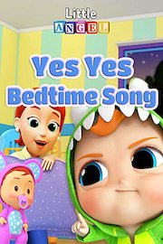 Yes Yes Bedtime Song