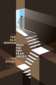 The Old Woman Who Hid Her Fear Under the Stairs