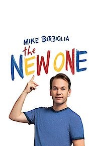 Mike Birbiglia: The New One