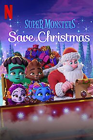 Super Monsters Save Christmas