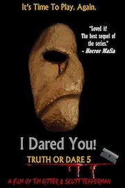 I Dared You: Truth or Dare 5