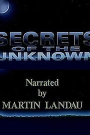 Secrets of the Unknown