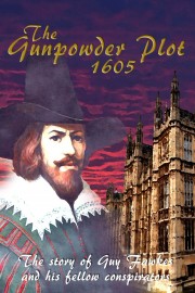 The Gunpowder Plot 1605