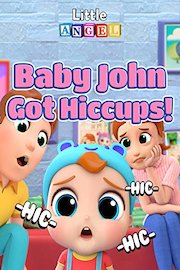 Baby John Got Hiccups!
