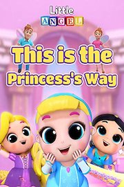 This is the Princess's Way
