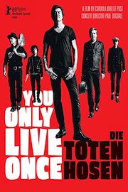 Die Toten Hosen | You Only Live Once