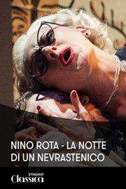 Nino Rota - La notte di un nevrastenico