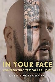 In Your Face: Confronting Tattoo Prejudice