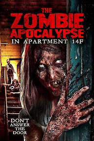 The Zombie Apocalypse in Apartment 14F