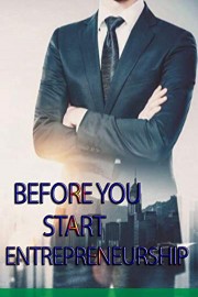 Before You Start Entrepreneurship