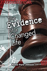 The Evidence of a Changed Life