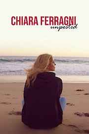 Chiara Ferragni: Unposted [English Dubbed]