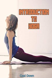 Introduction to Yoga - Day 14: Cool Down