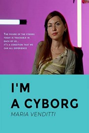 I'm a Cyborg