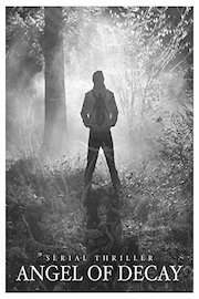 Serial Thriller: Angel of Decay