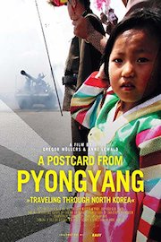 A Postcard from Pyongyang - Traveling through North Korea