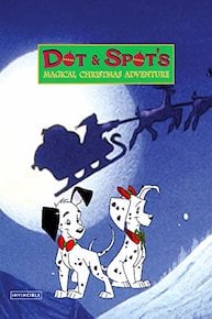 Dot & Spot's Magical Christmas Adventure