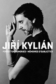 Jiří Kylián: Forgotten Memories
