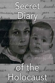 Secret Diary of the Holocaust