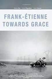 Frank-Étienne Towards Grace