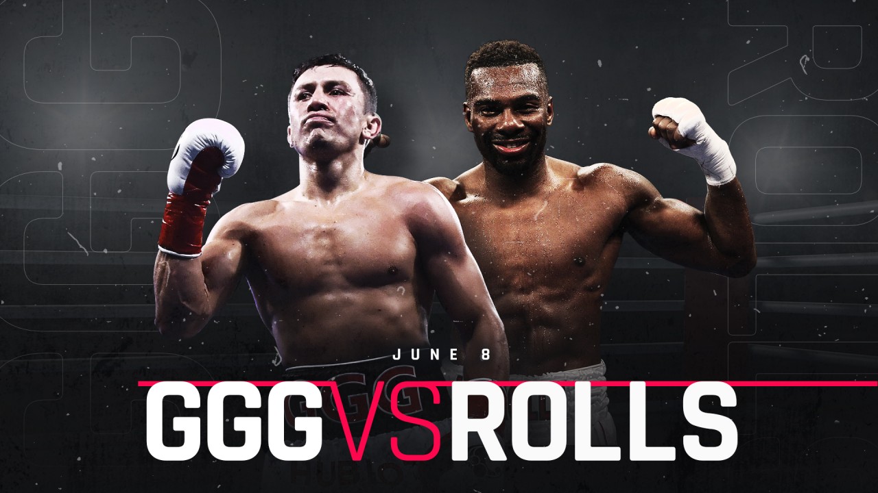 GGG vs. Rolls - June 08, 2019