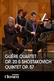 Glière, Op. 20 and Shostakovich, Op. 57