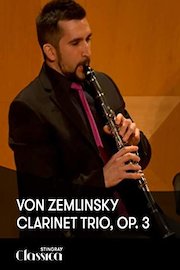 Von Zemlinsky - Clarinet Trio, Op. 3