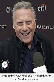 Paul Reiser Says Mad About You Reboot is As Good as He Hoped