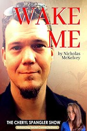 Wake Me by Nicholas McKelvey