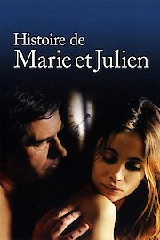 The Story of Marie and Julien