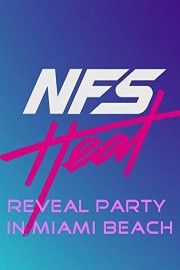 NFS Heat Reveal Party in Miami Beach