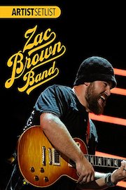 Various Artists - Artist Setlist: Zac Brown Band