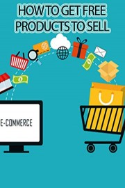 How to Get Free Products to Sell