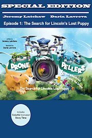 DronePellers The Search for Lincoln's Lost Puppy