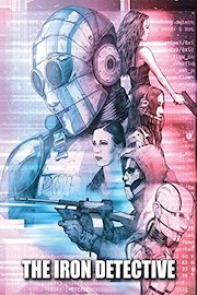 The Iron Detective Anthology