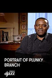 Portrait of Plunky Branch