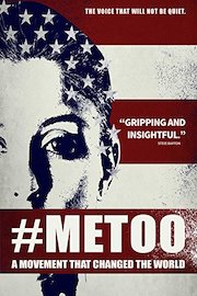 #Metoo: A Movement That Changed the World