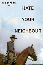 Hate Your Neighbour