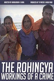The Rohingya: Workings of a Crime