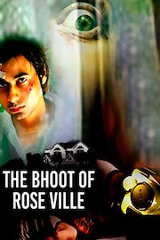 The Bhoot Of Rose Ville