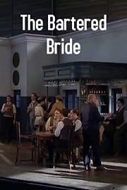 The Bartered Bride