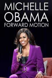 Michelle Obama: Forward Motion