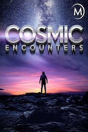 Cosmic Encounters