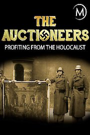 The Auctioneers: Profiting From the Holocaust