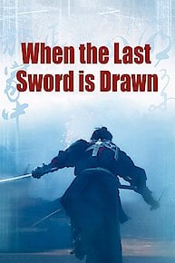 When the Last Sword is Drawn