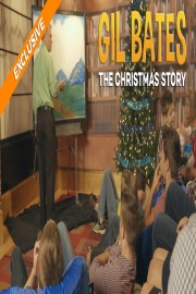 Gil Bates: The Christmas Story