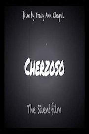 Cherzoso The Silent Film