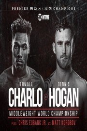 Showtime Championship Boxing: Charlo vs. Hogan