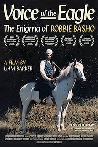 Voice Of The Eagle: The Enigma Of Robbie Basho