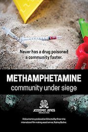 Methamphetamine: community under siege